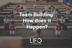 Team Building: How does It Happen?