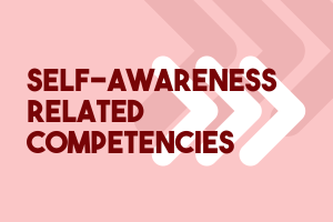 Self-Awareness Related Competencies