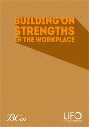 Building on Strengths in the Workplace