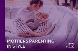 Mothers, Parenting in Style