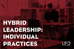 How Leaders Can Handle Hybrid Workforce - Individual Practices
