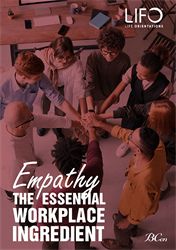 Empathy: The Essential Workplace Ingredient